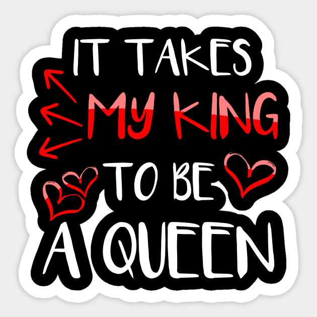 King and Queen Couple Shirt for Her Sticker by LacaDesigns